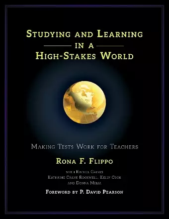 Studying and Learning in a High-Stakes World cover