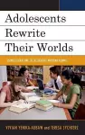 Adolescents Rewrite their Worlds cover