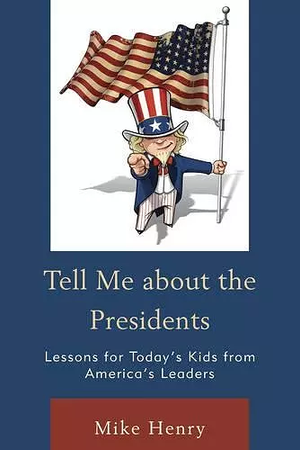 Tell Me about the Presidents cover