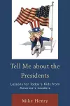 Tell Me about the Presidents cover
