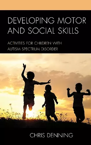 Developing Motor and Social Skills cover