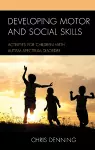 Developing Motor and Social Skills cover