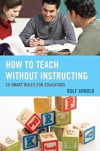 How to Teach without Instructing cover