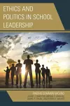 Ethics and Politics in School Leadership cover