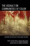 The Assault on Communities of Color cover