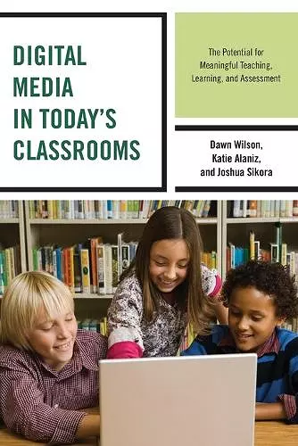 Digital Media in Today's Classrooms cover
