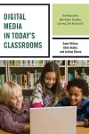 Digital Media in Today's Classrooms cover