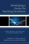 Developing a Center for Teaching Excellence cover