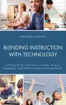 Blending Instruction with Technology cover