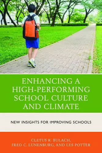 Enhancing a High-Performing School Culture and Climate cover