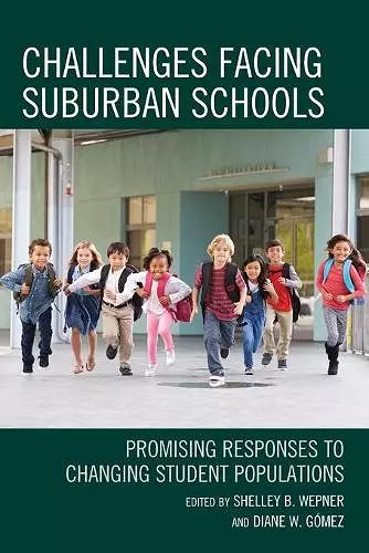 Challenges Facing Suburban Schools cover