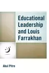 Educational Leadership and Louis Farrakhan cover