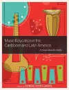 Music Education in the Caribbean and Latin America cover