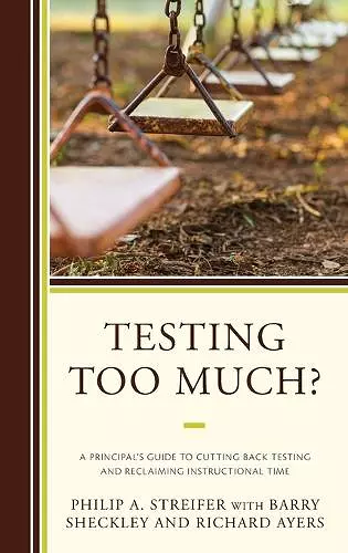 Testing Too Much? cover