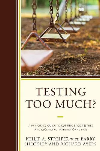 Testing Too Much? cover