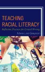 Teaching Racial Literacy cover