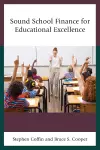 Sound School Finance for Educational Excellence cover