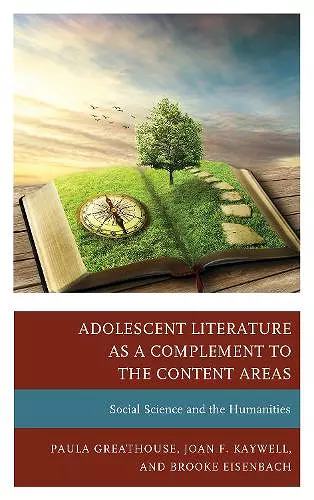 Adolescent Literature as a Complement to the Content Areas cover