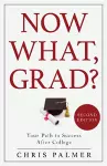 Now What, Grad? cover