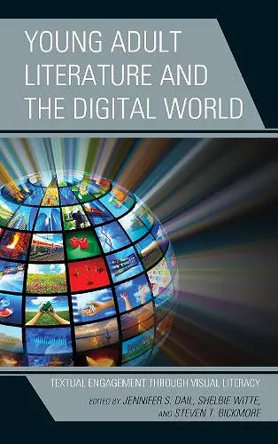 Young Adult Literature and the Digital World cover