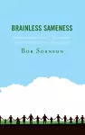 Brainless Sameness cover