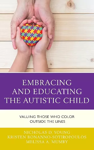 Embracing and Educating the Autistic Child cover