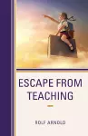 Escape from Teaching cover