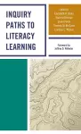 Inquiry Paths to Literacy Learning cover