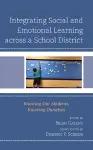 Integrating Social and Emotional Learning across a School District cover
