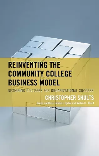 Reinventing the Community College Business Model cover