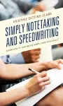 Simply Notetaking and Speedwriting cover