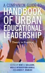 A Companion Guide to Handbook of Urban Educational Leadership cover