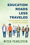 Education Roads Less Traveled cover