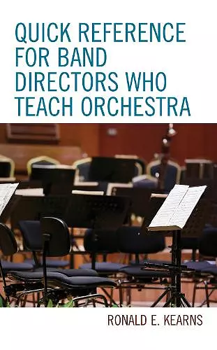 Quick Reference for Band Directors Who Teach Orchestra cover