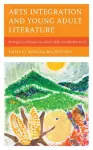 Arts Integration and Young Adult Literature cover