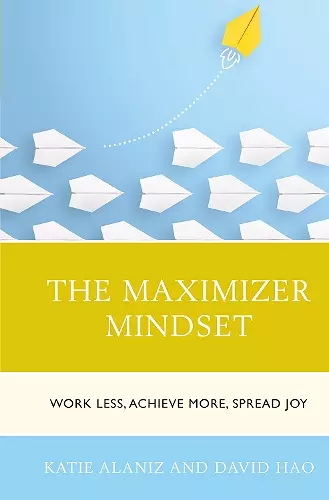 The Maximizer Mindset cover