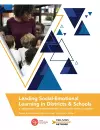 Leading Social-Emotional Learning in Districts and Schools cover