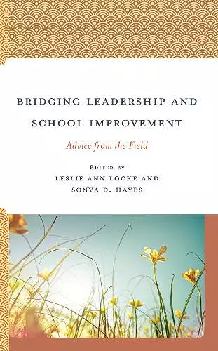 Bridging Leadership and School Improvement cover