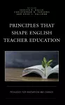 Principles that Shape English Teacher Education cover