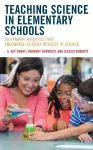 Teaching Science in Elementary Schools cover