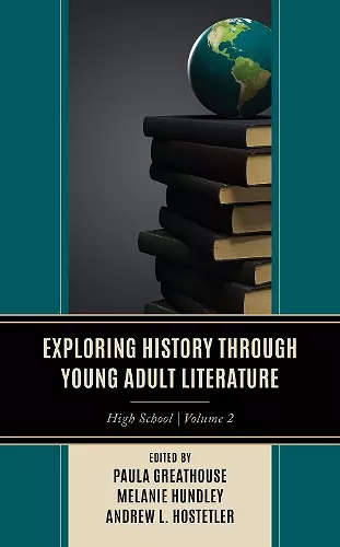 Exploring History through Young Adult Literature cover