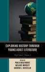 Exploring History through Young Adult Literature cover