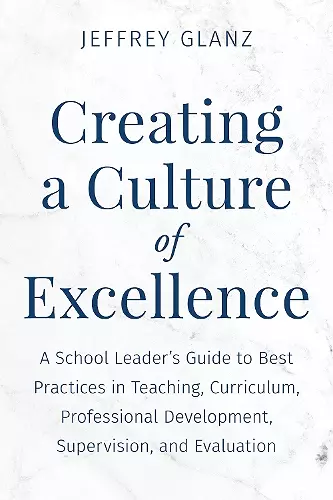 Creating a Culture of Excellence cover