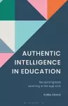 Authentic Intelligence in Education cover