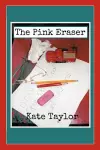 The Pink Eraser cover