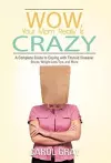Wow, Your Mom Really Is Crazy cover