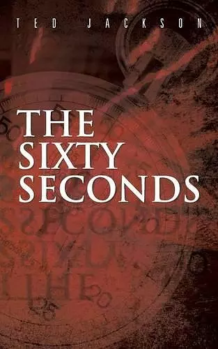 The Sixty Seconds cover