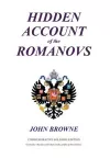 Hidden Account of the Romanovs cover