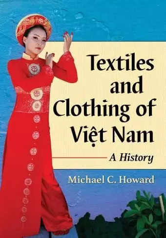 Textiles and Clothing of Việt Nam cover