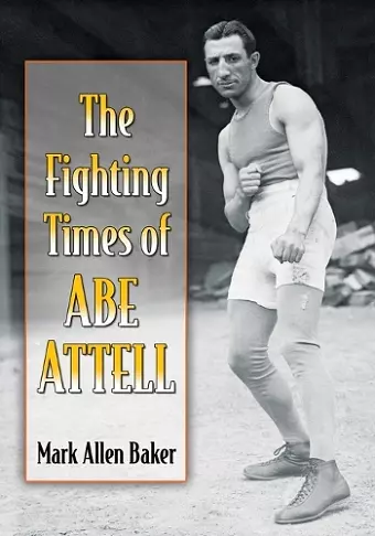 The Fighting Times of Abe Attell cover